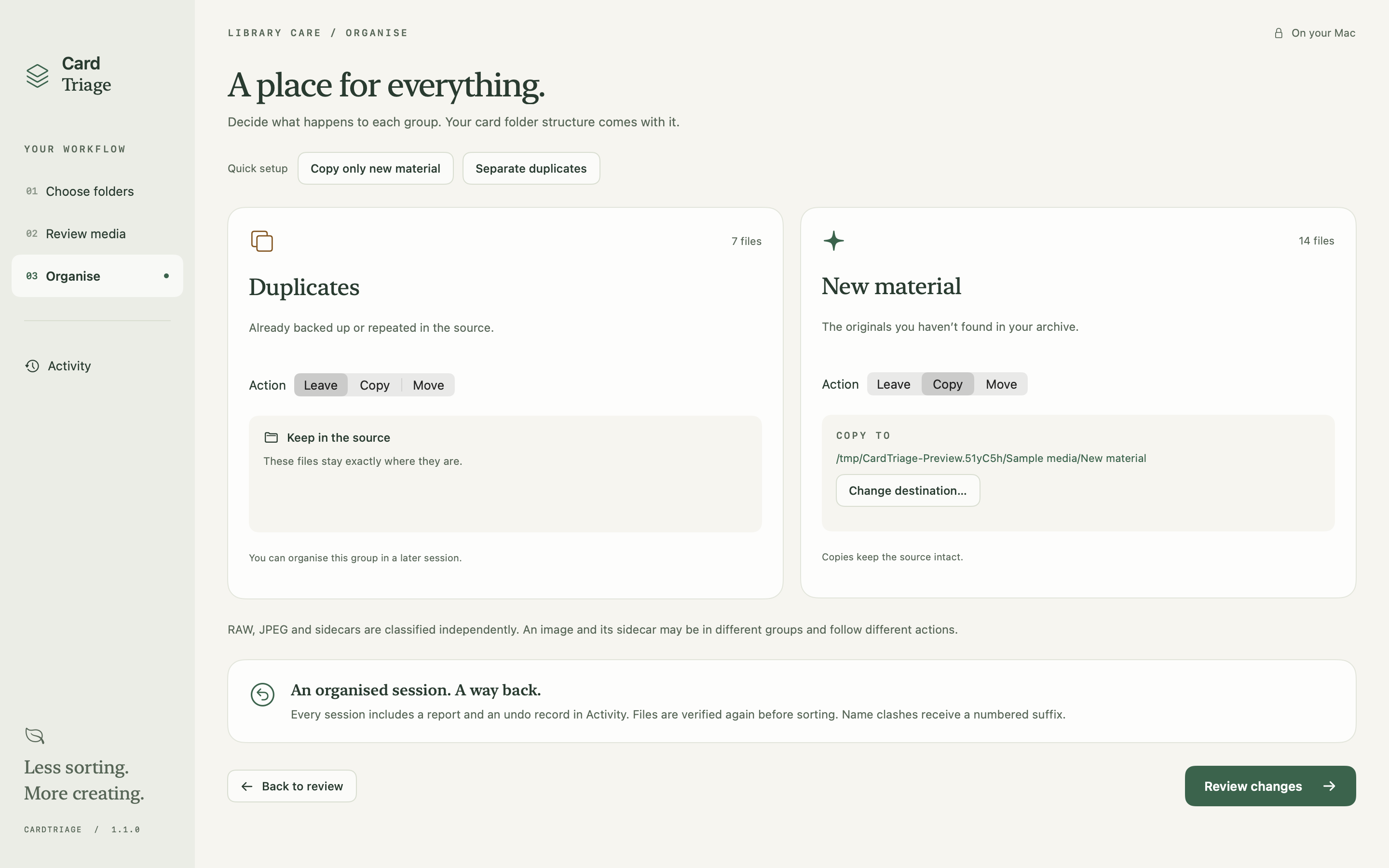 CardTriage’s Organise screen with duplicates set to Leave and new material set to Copy.